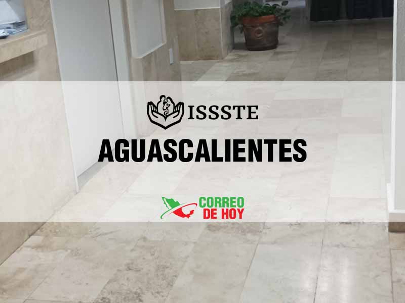 Hospitales, Unidades y Clnicas de Medicina Familiar del ISSSTE en Aguascalientes Ags - Telfono y Direccin